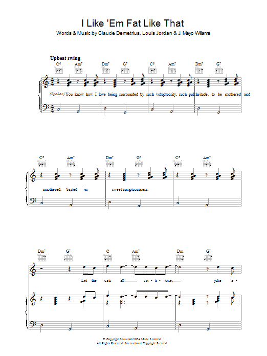 Learn to play Claude Demetrius I Like 'em Fat Like That sheet music for Piano, Vocal & Guitar (Right-Hand Melody) in minutes. Claude Demetrius I Like 'em Fat Like That sheet music preview music notes and score for Piano, Vocal & Guitar (Right-Hand Melody) including 6 page(s)