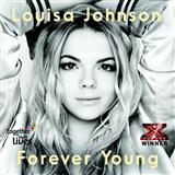 Download or print Louisa Johnson Forever Young Sheet Music Printable PDF 5-page score for Pop / arranged Piano, Vocal & Guitar (Right-Hand Melody) SKU: 122672