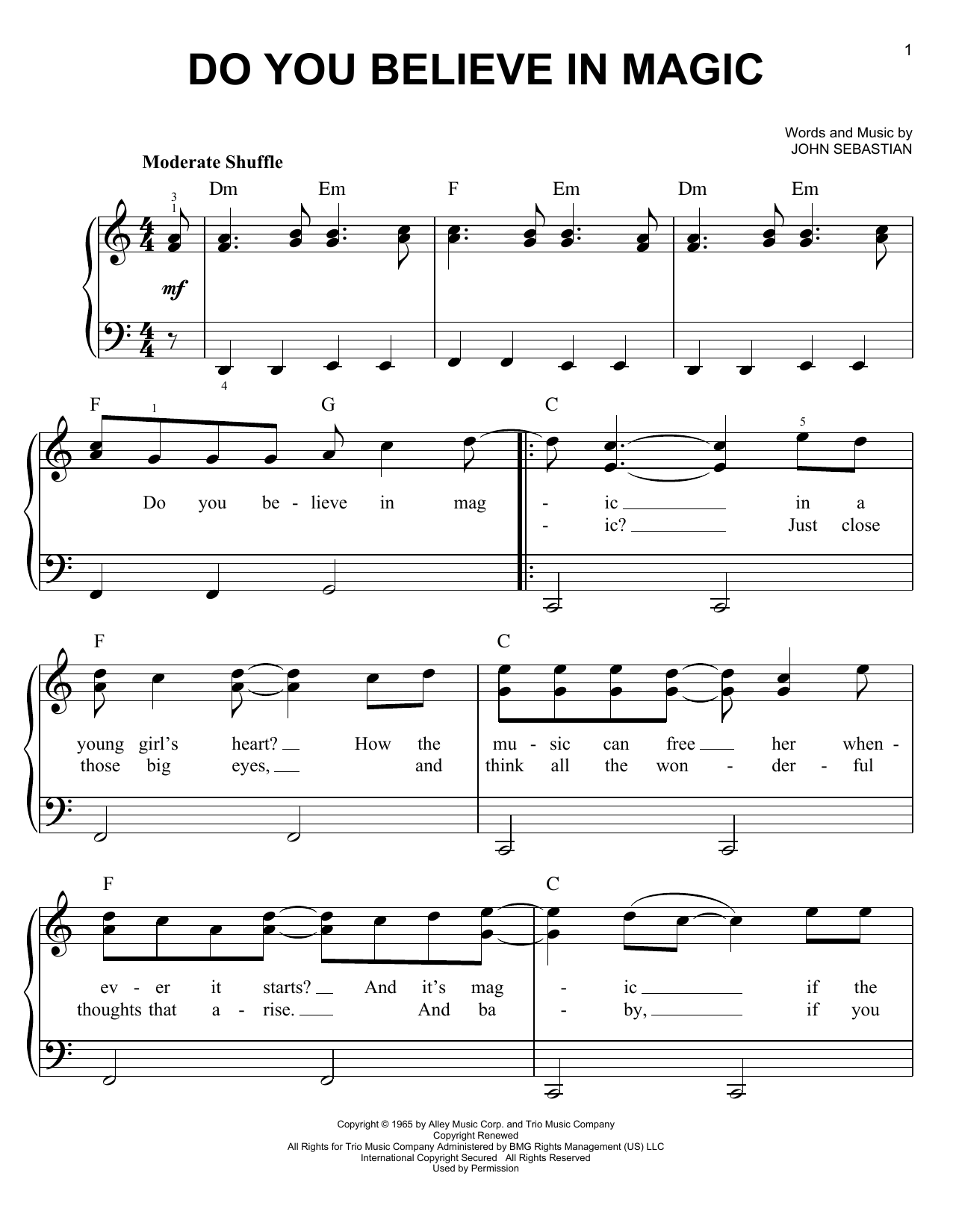 Learn to play Lovin' Spoonful Do You Believe In Magic sheet music for E-Z Play Today in minutes. Lovin' Spoonful Do You Believe In Magic sheet music preview music notes and score for E-Z Play Today including 3 page(s)