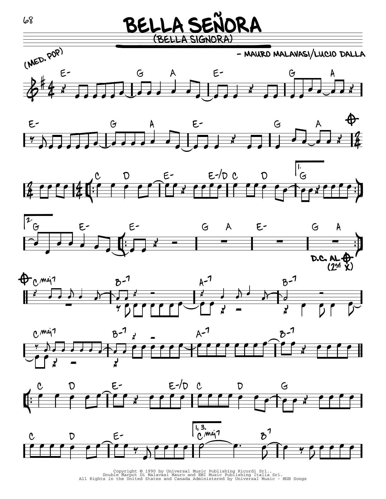 Learn to play Lucio Dalla Bella Señora (Bella Signora) sheet music for Real Book – Melody & Chords in minutes. Lucio Dalla Bella Señora (Bella Signora) sheet music preview music notes and score for Real Book – Melody & Chords including 2 page(s)