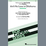 Download or print Luke Combs Ain't No Love In Oklahoma (from Twisters) (arr. Cristi Cary Miller) Sheet Music Printable PDF 7-page score for Country / arranged SAB Choir SKU: 1644275