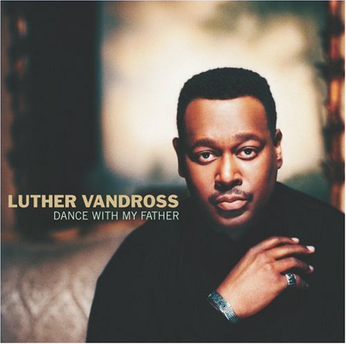 Luther Vandross Dance With My Father profile picture