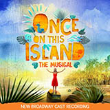 Download or print Lynn Ahrens and Stephen Flaherty Waiting For Life (from Once On This Island: The Musical) Sheet Music Printable PDF 10-page score for Broadway / arranged Piano & Vocal SKU: 429245