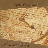 Download or print Lynn DeShazo Ancient Words Sheet Music Printable PDF 2-page score for World / arranged Lyrics & Chords SKU: 85814