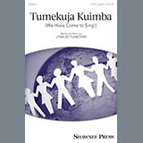 Download or print Lynn Zettlemoyer Tumekuja Kuimba (We Have Come To Sing!) Sheet Music Printable PDF 7-page score for Festival / arranged SATB SKU: 162334