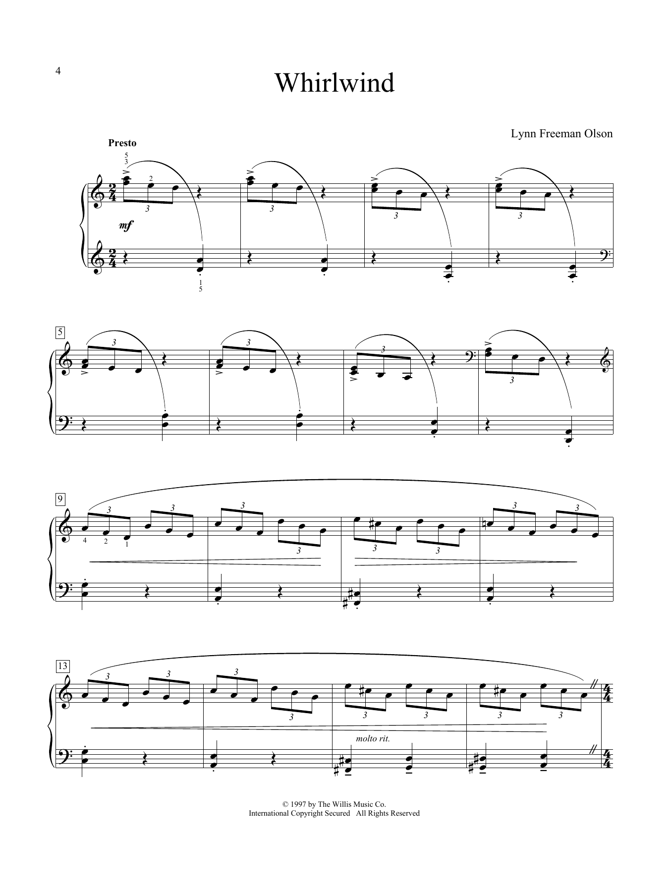 Learn to play Lynn Freeman Olson Whirlwind sheet music for Educational Piano in minutes. Lynn Freeman Olson Whirlwind sheet music preview music notes and score for Educational Piano including 2 page(s)