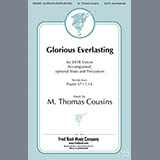 Download or print M. Thomas Cousins Glorious Everlasting (arr. Richard A. Nichols) Sheet Music Printable PDF 11-page score for Concert / arranged SATB Choir SKU: 795413