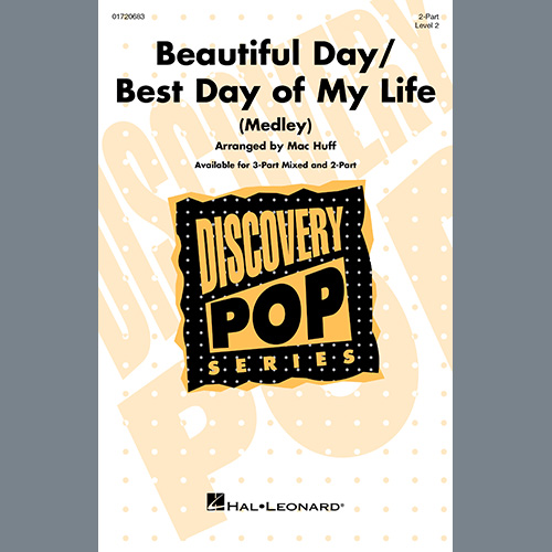 Mac Huff Beautiful Day/Best Day Of My Life (Medley) profile picture