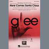 Download or print Glee Cast Here Comes Santa Claus (Right Down Santa Claus Lane) (arr. Mac Huff) Sheet Music Printable PDF 6-page score for Christmas / arranged SSA SKU: 155008