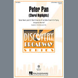 Download or print Mac Huff Peter Pan (Choral Highlights) Sheet Music Printable PDF 5-page score for Children / arranged 3-Part Mixed SKU: 156286
