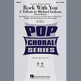 Download or print Mac Huff Rock With You - A Tribute to Michael Jackson (Medley) Sheet Music Printable PDF 51-page score for Pop / arranged SATB Choir SKU: 283181