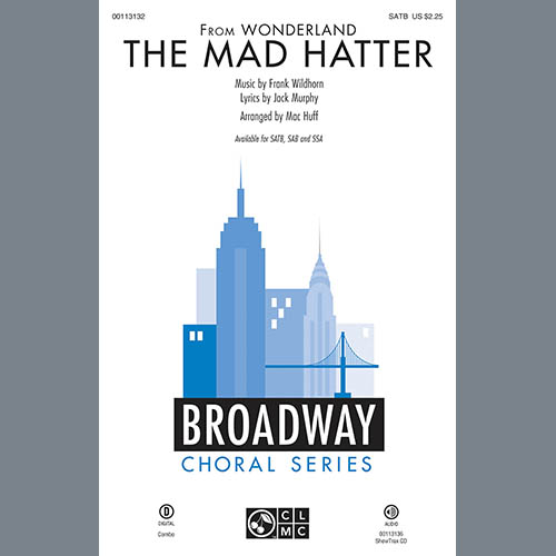 Frank Wildhorn The Mad Hatter (from Wonderland The Musical) (arr. Mac Huff) profile picture
