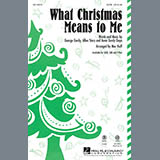 Download or print Mac Huff What Christmas Means To Me Sheet Music Printable PDF 1-page score for Concert / arranged SATB SKU: 96405