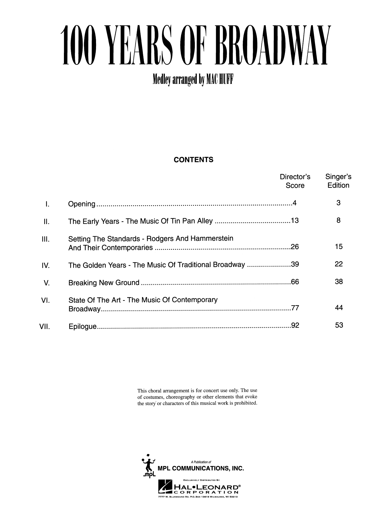 Learn to play Mac Huff 100 Years of Broadway sheet music for Choir in minutes. Mac Huff 100 Years of Broadway sheet music preview music notes and score for Choir including 94 page(s)