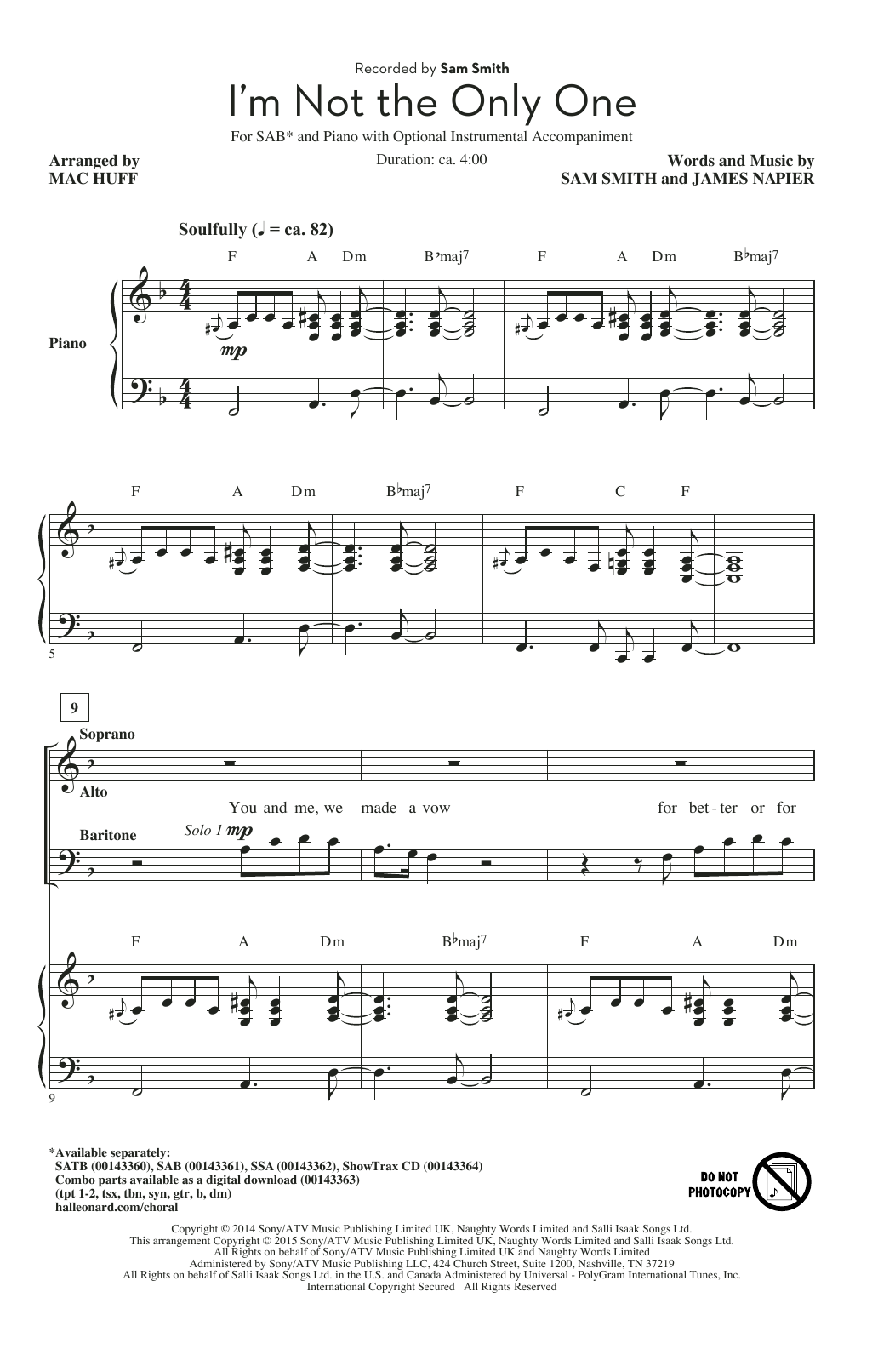 Learn to play Sam Smith I'm Not The Only One (arr. Mac Huff) sheet music for SAB in minutes. Sam Smith I'm Not The Only One (arr. Mac Huff) sheet music preview music notes and score for SAB including 9 page(s)