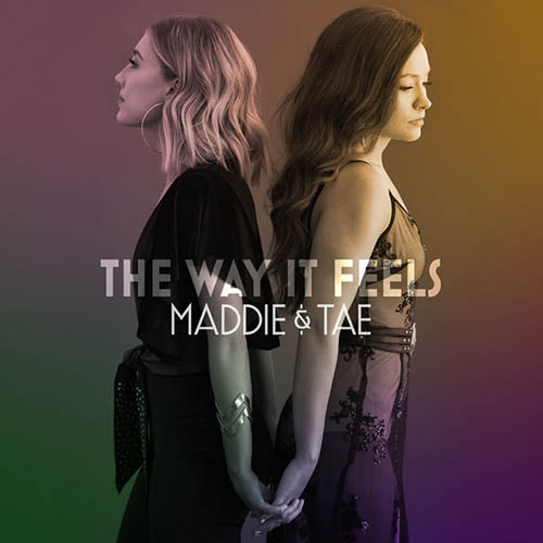 Maddie & Tae Die From A Broken Heart profile picture