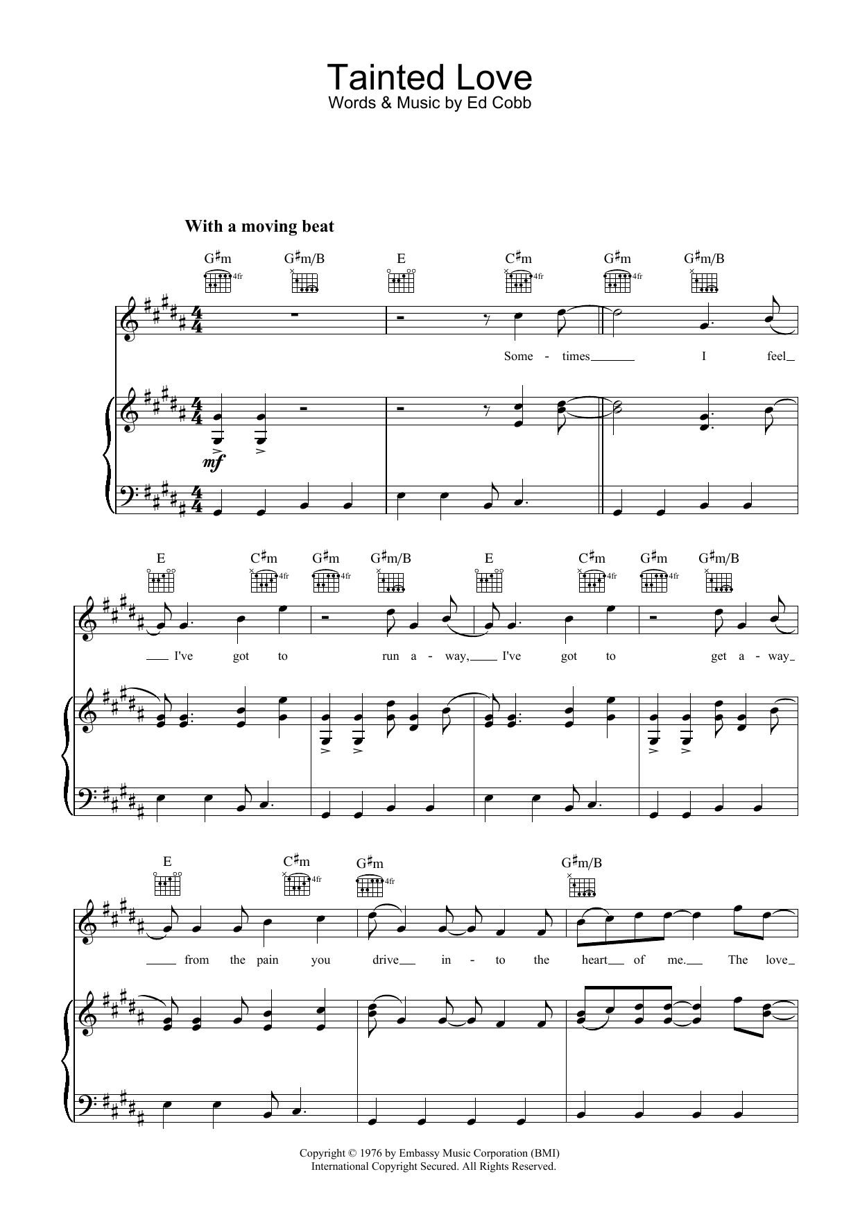 Learn to play Marc Almond & Soft Cell Tainted Love sheet music for Piano, Vocal & Guitar (Right-Hand Melody) in minutes. Marc Almond & Soft Cell Tainted Love sheet music preview music notes and score for Piano, Vocal & Guitar (Right-Hand Melody) including 4 page(s)