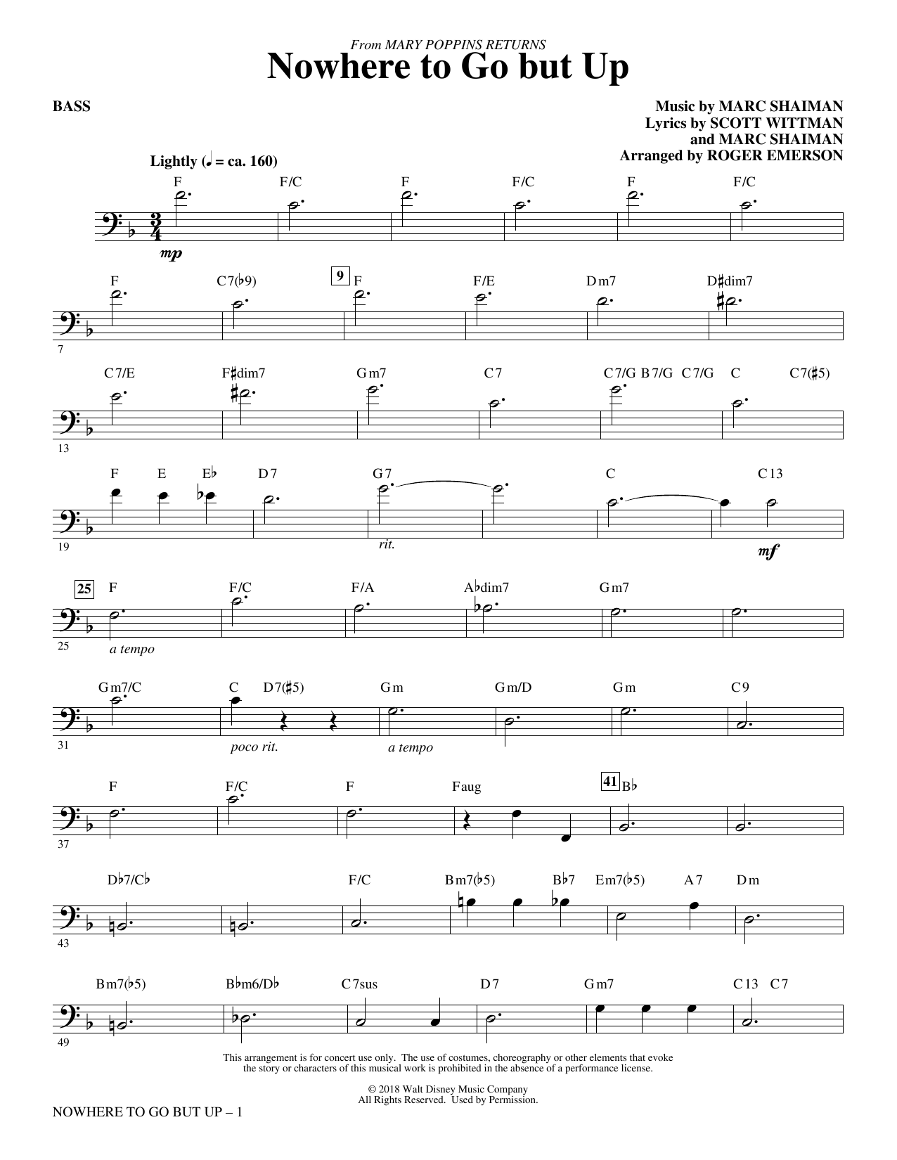 Learn to play Marc Shaiman & Scott Wittman Nowhere to Go But Up (from Mary Poppins Returns) (arr. Roger Emerson) - Bass sheet music for Choir Instrumental Pak in minutes. Marc Shaiman & Scott Wittman Nowhere to Go But Up (from Mary Poppins Returns) (arr. Roger Emerson) - Bass sheet music preview music notes and score for Choir Instrumental Pak including 3 page(s)