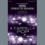 Download or print Mariah Carey Hero (Tribute To Teachers) (arr. Roger Emerson) Sheet Music Printable PDF 10-page score for Pop / arranged SATB Choir SKU: 1147498