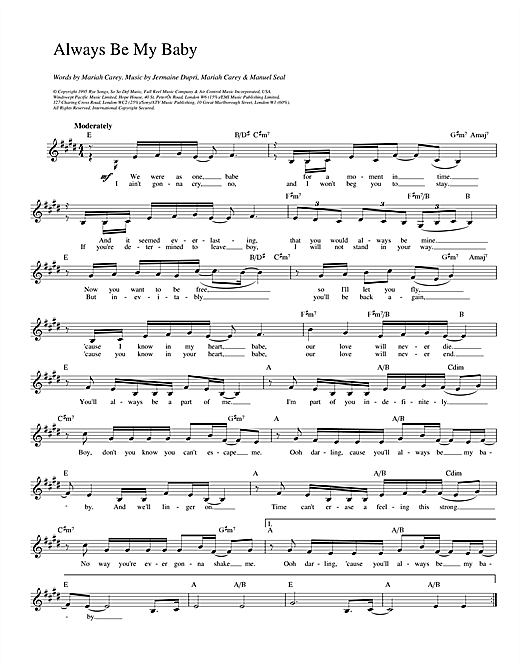Learn to play Mariah Carey Always Be My Baby sheet music for Piano, Vocal & Guitar (Right-Hand Melody) in minutes. Mariah Carey Always Be My Baby sheet music notes and chords