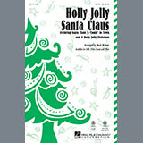 Download or print Mark Brymer A Holly Jolly Christmas Sheet Music Printable PDF 8-page score for Concert / arranged SATB SKU: 97606