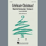 Download or print Mark Brymer Celebrate Christmas! (Medley) Sheet Music Printable PDF 10-page score for Concert / arranged 2-Part Choir SKU: 97988