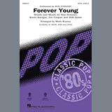 Download or print Mark Brymer Forever Young Sheet Music Printable PDF 11-page score for Rock / arranged 2-Part Choir SKU: 253856