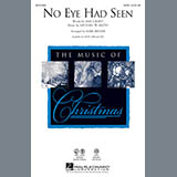 Download or print Mark Brymer No Eye Had Seen Sheet Music Printable PDF 8-page score for Christmas / arranged SSA Choir SKU: 290524