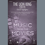 Download or print Mark Brymer The Lion King (2019) (Choral Highlights) Sheet Music Printable PDF 31-page score for Disney / arranged SATB Choir SKU: 432656