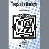 Download or print Mark Brymer They Say It's Wonderful Sheet Music Printable PDF 11-page score for Broadway / arranged SATB Choir SKU: 290367