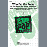Download or print Mark Brymer Who Put The Bomp (In The Bomp Ba Bomp Ba Bomp) Sheet Music Printable PDF 15-page score for Rock / arranged 3-Part Mixed SKU: 99105