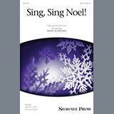 Download or print Mark Burrows Sing, Sing Noel! Sheet Music Printable PDF 19-page score for Christmas / arranged SATB SKU: 250333