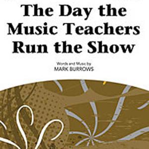 Mark Burrows The Day The Music Teachers Run The Show profile picture