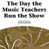 Download or print Mark Burrows The Day The Music Teachers Run The Show Sheet Music Printable PDF 6-page score for Concert / arranged 2-Part Choir SKU: 93006