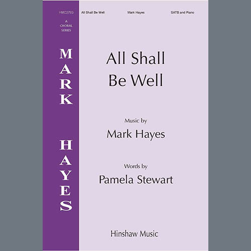 Mark Hayes All Shall Be Well profile picture
