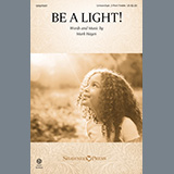 Download or print Mark Hayes Be A Light! Sheet Music Printable PDF 8-page score for Festival / arranged Choir SKU: 1229395