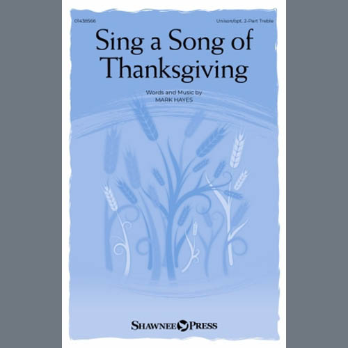 Mark Hayes Sing A Song Of Thanksgiving profile picture