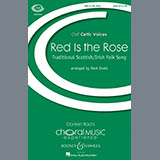 Download or print Mark Sirett Red Is The Rose Sheet Music Printable PDF 10-page score for Concert / arranged SATB SKU: 92806
