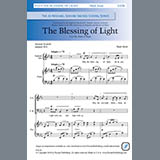 Download or print Mark Sirett The Blessing Of Light Sheet Music Printable PDF 8-page score for Sacred / arranged SATB Choir SKU: 423576