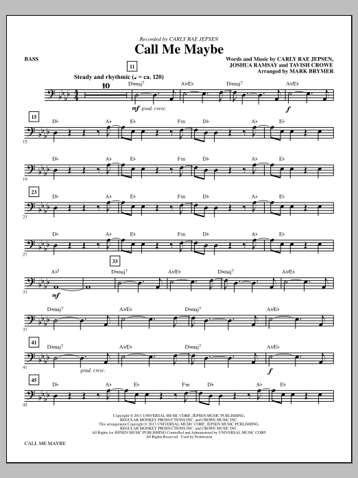 Learn to play Mark Brymer Call Me Maybe - Bass sheet music for Choir Instrumental Pak in minutes. Mark Brymer Call Me Maybe - Bass sheet music notes and chords