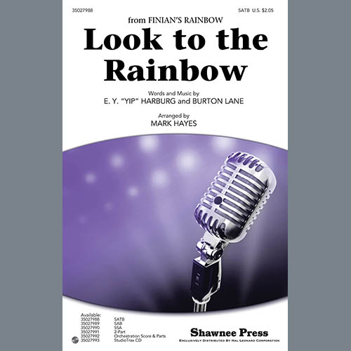 Burton Lane Look To The Rainbow (arr. Mark Hayes) pictures Burton Lane Look To The Rainbow (arr. Mark Hayes) profile picture