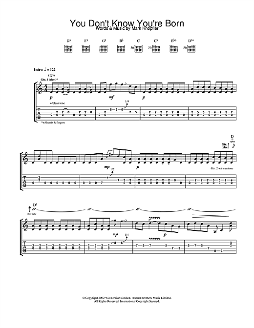 Learn to play Mark Knopfler You Don't Know You're Born sheet music for Guitar Tab in minutes. Mark Knopfler You Don't Know You're Born sheet music notes and chords