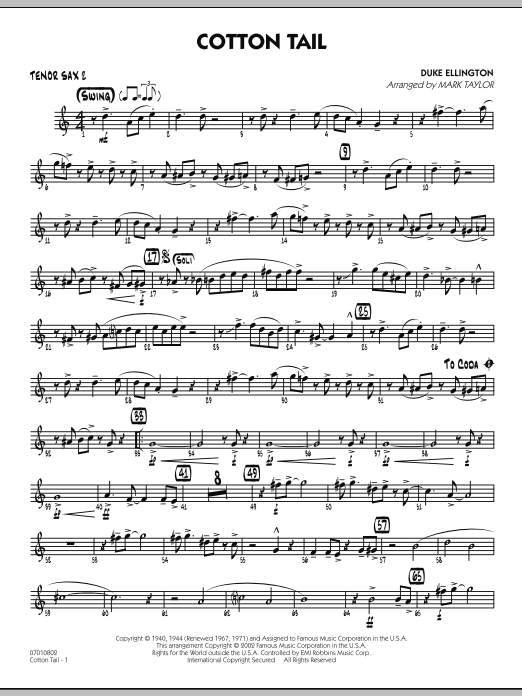 Learn to play Mark Taylor Cotton Tail - Tenor Sax 2 sheet music for Jazz Ensemble in minutes. Mark Taylor Cotton Tail - Tenor Sax 2 sheet music preview music notes and score for Jazz Ensemble including 2 page(s)