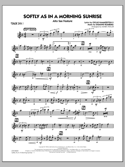 Learn to play Mark Taylor Softly as in a Morning Sunrise - Tenor Sax 1 sheet music for Jazz Ensemble in minutes. Mark Taylor Softly as in a Morning Sunrise - Tenor Sax 1 sheet music notes and chords