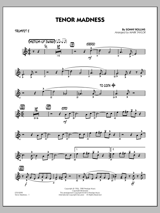 Learn to play Mark Taylor Tenor Madness - Trumpet 2 sheet music for Jazz Ensemble in minutes. Mark Taylor Tenor Madness - Trumpet 2 sheet music notes and chords