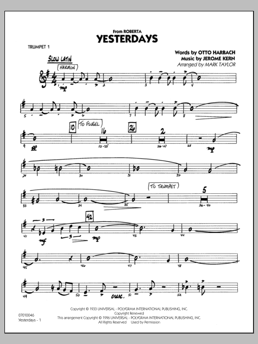 Learn to play Mark Taylor Yesterdays - Trumpet 1 sheet music for Jazz Ensemble in minutes. Mark Taylor Yesterdays - Trumpet 1 sheet music preview music notes and score for Jazz Ensemble including 27 page(s)