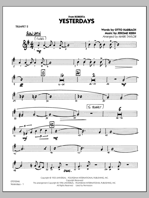 Learn to play Mark Taylor Yesterdays - Trumpet 2 sheet music for Jazz Ensemble in minutes. Mark Taylor Yesterdays - Trumpet 2 sheet music preview music notes and score for Jazz Ensemble including 27 page(s)