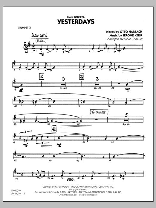 Learn to play Mark Taylor Yesterdays - Trumpet 3 sheet music for Jazz Ensemble in minutes. Mark Taylor Yesterdays - Trumpet 3 sheet music preview music notes and score for Jazz Ensemble including 27 page(s)