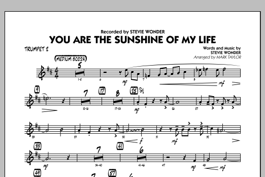 Learn to play Mark Taylor You Are the Sunshine of My Life (Key: C) - Trumpet 2 sheet music for Jazz Ensemble in minutes. Mark Taylor You Are the Sunshine of My Life (Key: C) - Trumpet 2 sheet music notes and chords