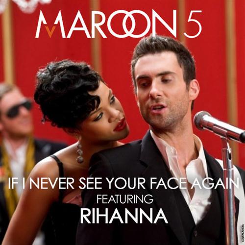 Maroon 5 If I Never See Your Face Again (feat. Rihanna) profile picture
